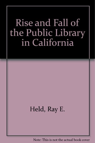 The rise of the public library in California