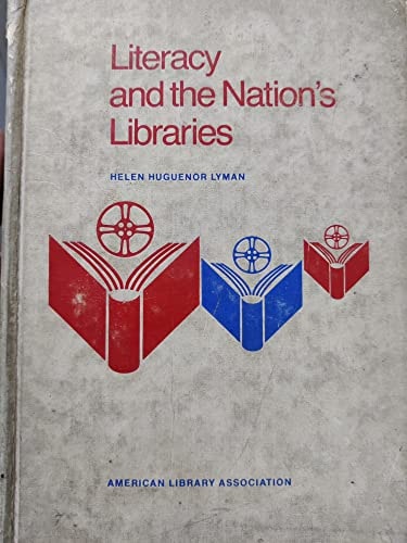 Literacy and the Nation's Libraries
