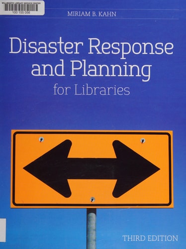 Disaster Response and Planning for Libraries