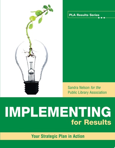 Implementing for Results Your Strategic Plan in Action