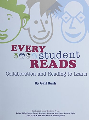 Every Student Reads: Collaboration And Reading to Learn