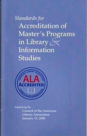 Standards for Accreditation of Master's Programs in Library & Information Studies