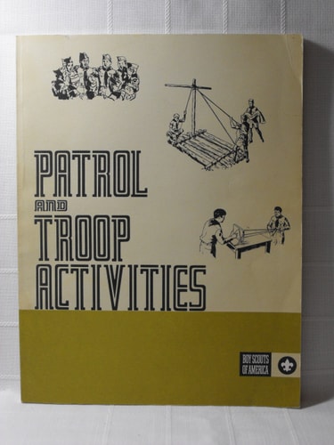 Patrol and Troop Activities