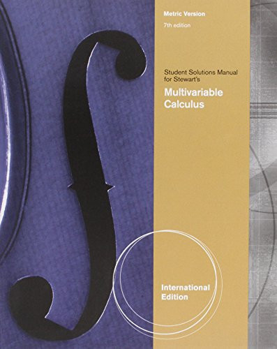 Student Solutions Manual, Intl. Metric Edition for Stewart's Multivariable Calculus, International Metric Edition, 7th