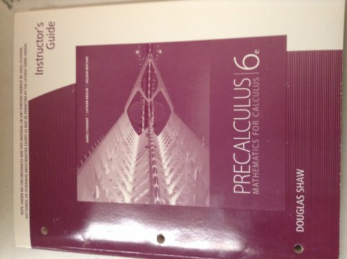 Instructor's Guide Precalculus Mathematics for Calculus