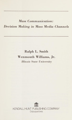 Mass Communication Decision Making in Mass Media Channels