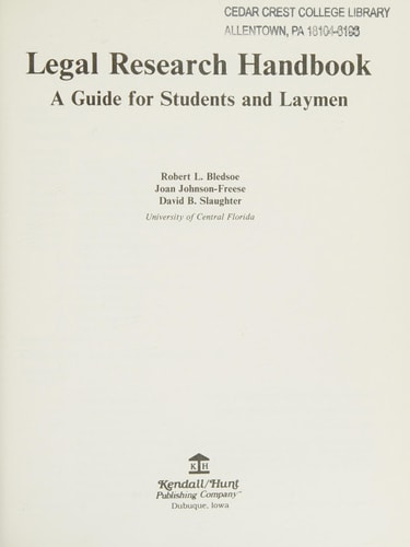 Legal Research Handbook: A Guide for Students and Laymen