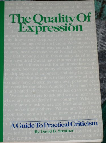 The Quality of Expression A Guide to Practical Criticism