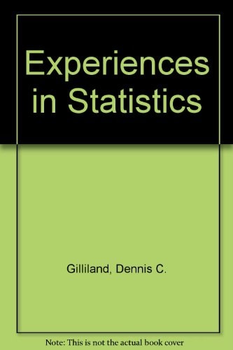 Experiences in Statistics