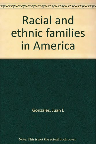 Racial and ethnic families in America