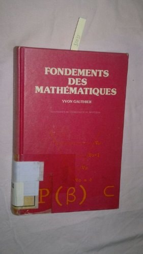 Fondements des mathématiques: Introduction à une philosophie constructiviste (French Edition)