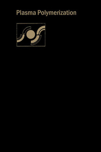 Plasma Polymerization