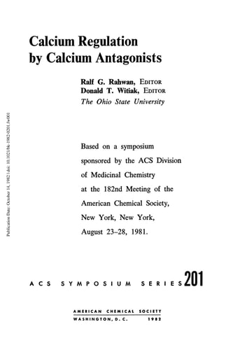 Calcium Regulation by Calcium Antagonists (Acs Symposium Series)