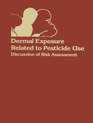 Dermal Exposure Related to Pesticide Use