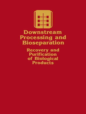 Downstream Processing and Bioseparation