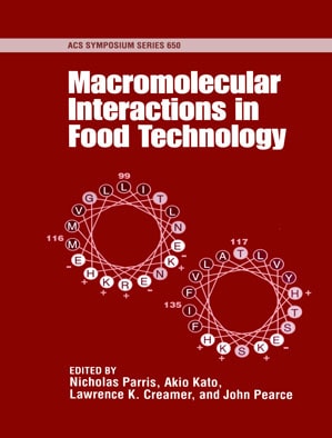 Macromolecular Interactions in Food Technology