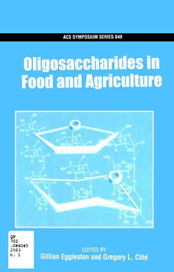Oligosaccharides in Food and Agriculture
