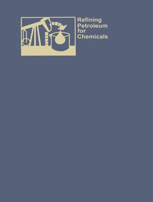 Refining Petroleum for Chemicals