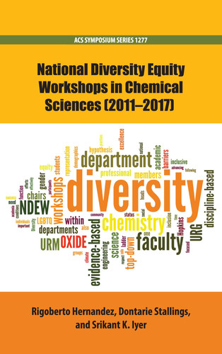 National Diversity Equity Workshops in Chemical Sciences (2011−2017)