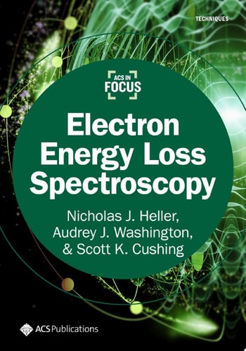 Electron Energy Loss Spectroscopy
