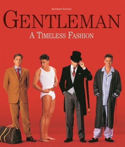 Gentleman A Timeless Fashion
