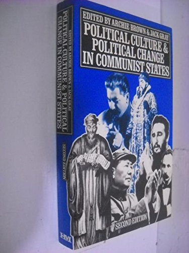 Political Culture and Political Change in Communist States
