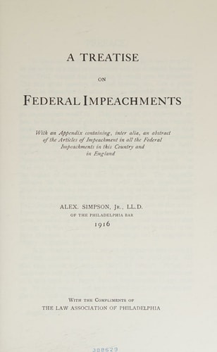 A Treatise on Federal Impeachments