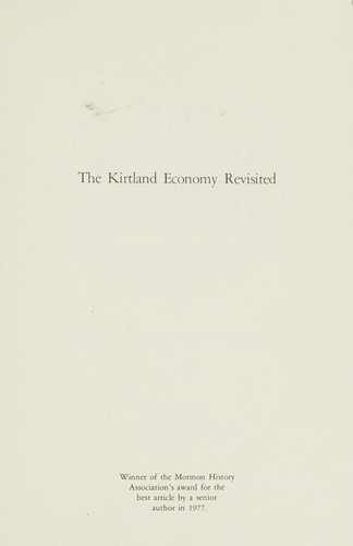 The Kirtland economy revisited: A market critique of sectarian economics (Studies in Mormon history)
