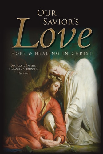 Our Savior's Love Hope & Healing in Christ
