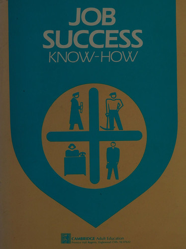 Job Success Know-How