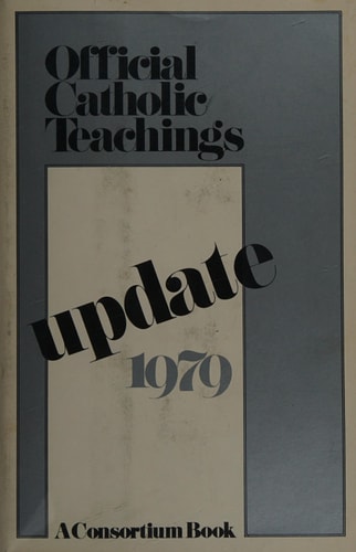 Official Catholic Teachings Update 1979