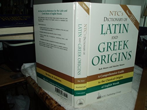 NTC's Dictionary of Latin and Greek Origins
