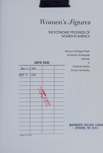 Women's Figures: The Economic Progress of Women in America