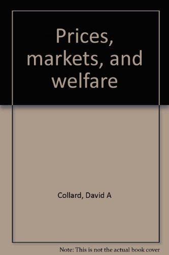 Prices, markets, and welfare