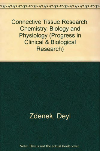 Connective tissue research: Chemistry, biology, and physiology : proceedings of the VII European Connective Tissue Clubs meeting held in Prague, ... in clinical and biological research)