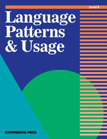 Language Patterns and Usage Level E