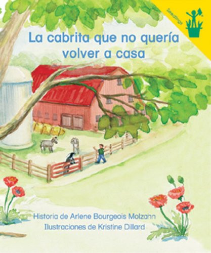 La Cabrita Que No Queria Volver A Casa