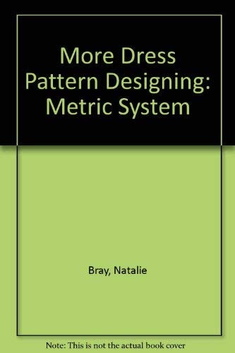 More Dress Pattern Designing Metric System