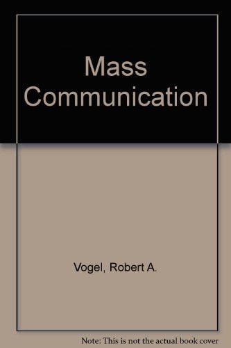 Mass Communication (Brooks/Vogel Series in Speech Communication)