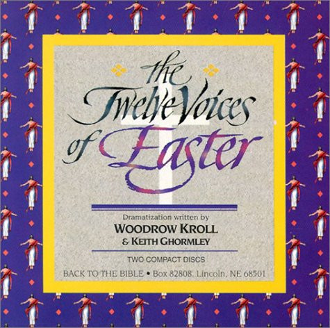 The Twelve Voices of Easter