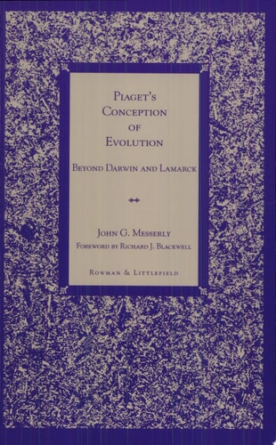 Piaget's Conception of Evolution Beyond Darwin and Lamarck