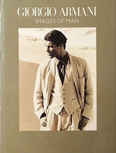Giorgio Armani: Images of Man