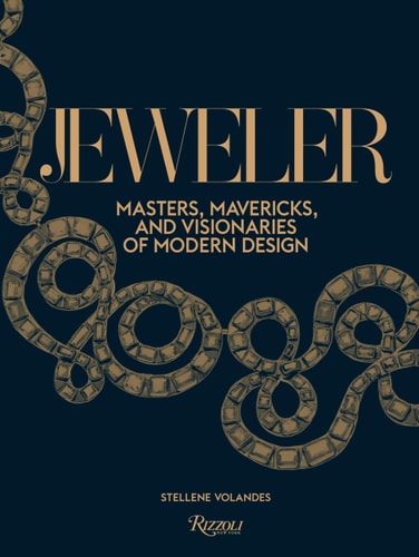Jeweler Masters, Mavericks, and Visionaries of Modern Design