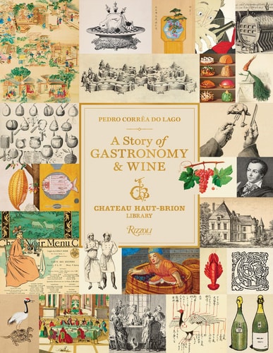 A Story of Gastronomy & Wine: Château Haut-Brion Library