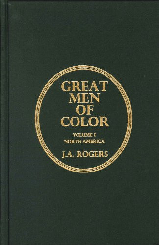 Great Men of Color Volume I: North America