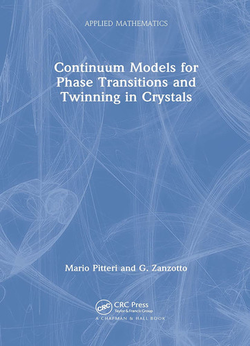 Continuum models for phase transitions and twinning in crystals