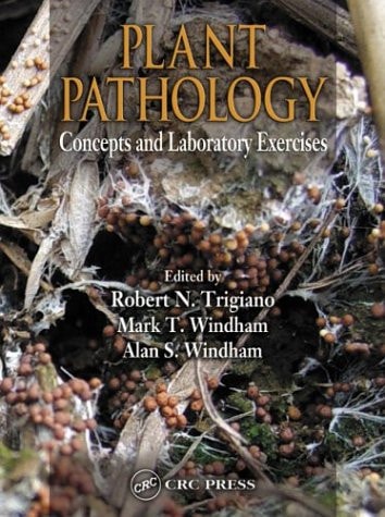 Plant Pathology Concepts and Laboratory Exercises