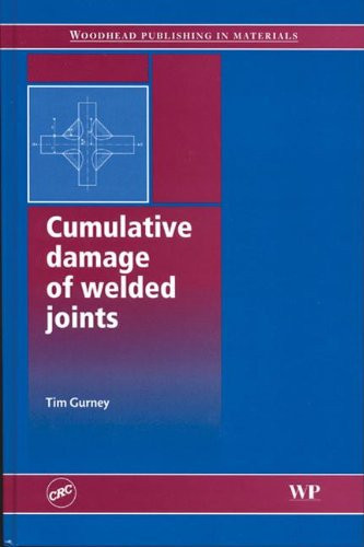 Cumulative damage of welded joints