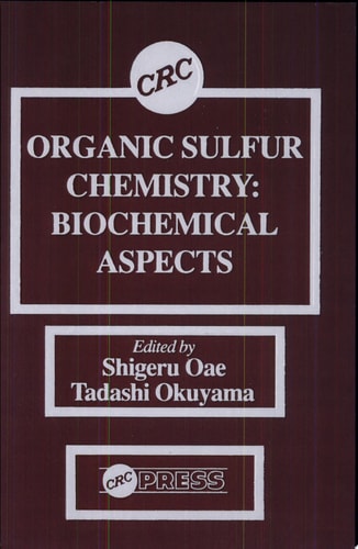 Organic Sulfur Chemistry Biochemical Aspects