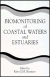 Biomonitoring of Coastal Waters and Estuaries